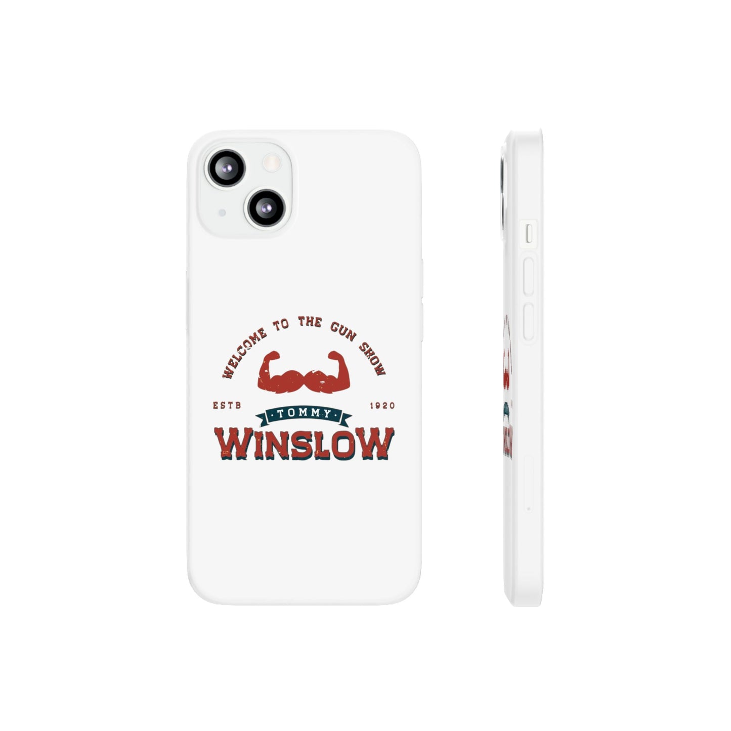 Welcome to the Gun Show - Tommy Winslow - Flexi Phone Cases